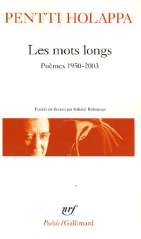 Les Mots longs: Poèmes 1950-2003