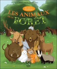 Les animaux de la forêt - Dis, sais-tu pourquoi ?