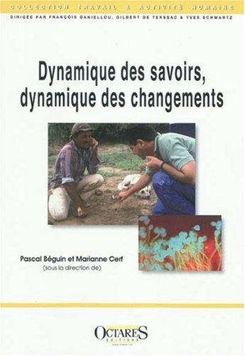 Dynamique des savoirs, dynamique des changements