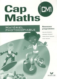 Cap Maths CM1 éd. 2010 - Matériel photocopiable