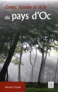Contes légendes et récits du pays d'Oc
