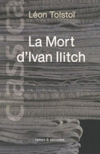 La Mort d'Ivan Ilitch