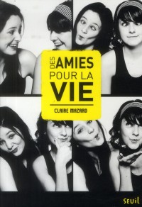 Des amies pour la vie