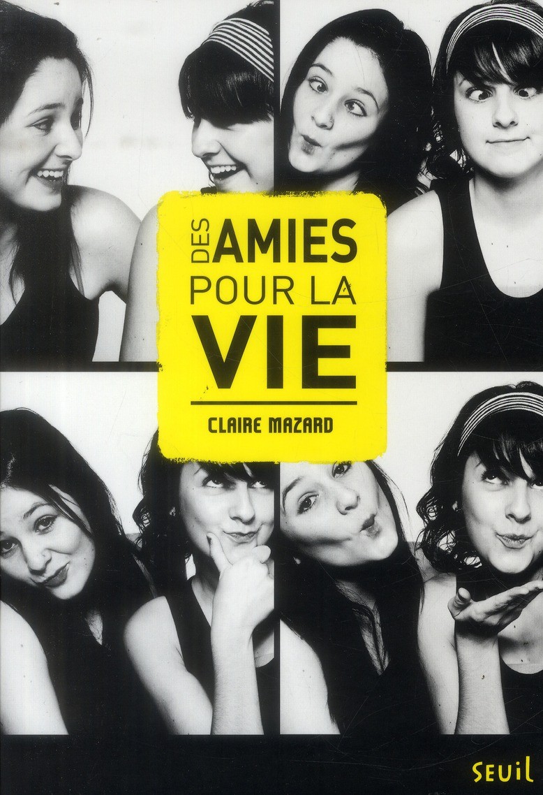 Des amies pour la vie