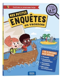 ENQUÊTES EN VACANCES - 3E MATERNELLE À 1E PRIMAIRE