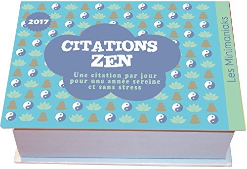 Minimaniaks Citations zen 2017