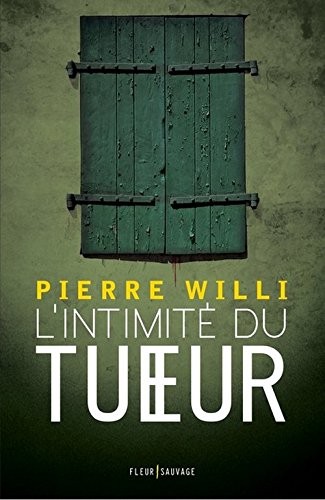 L'intimité du tueur