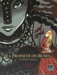 La Prophétie des Runes - tome 2 L'Enigme sarmate (2)