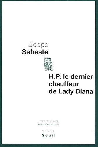 H.P. le dernier chauffeur de Lady Diana