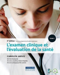L'Examen Clinique et l'Évaluation de la Sante 3e ed