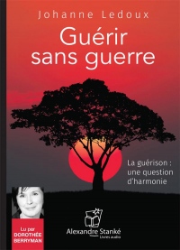 Guérir sans guerre