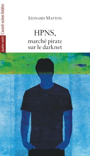 HPNS, TRAJECTOIRE PIRATE À L'ÈRE MODERNE