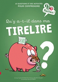 Qu'y a-t-il dans ma tirelire ?