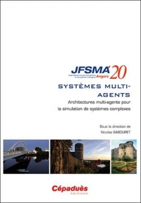 JFSMA 2020. Architectures multi-agents pour la simulation de systèmes complexes