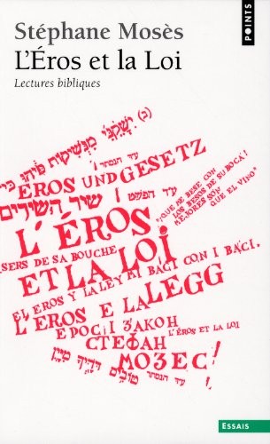 L'Eros et la Loi. Lectures bibliques