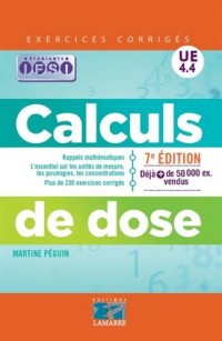 Calculs de dose: Exercices corrigés.