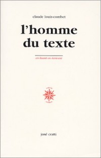 L'Homme du texte (livre non massicoté)