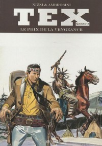 Tex, Tome 19 : Le prix de la vengeance
