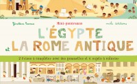 Mini-panoramas : L'Égypte et la Rome antique