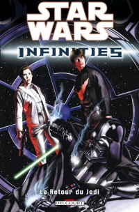 Star Wars - Infinities T03 - Le retour du Jedi