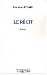 Le récit