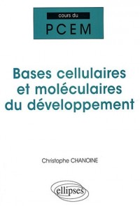 Bases cellulaires et moléculaires du développement - UE2 Le Cours Du Nouveau Programme