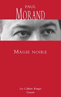 Magie noire (Les Cahiers Rouges)