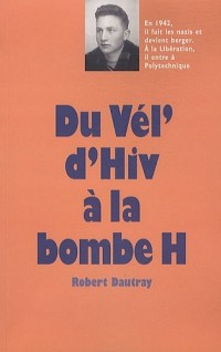 Du vel d'hiv à la bombe