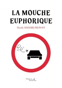 La mouche euphorique