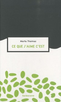 Ce que j'aime c'est