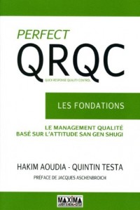 PERFECT QRQC - LES FONDATIONS