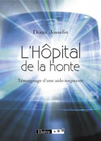L Hôpital de la Honte