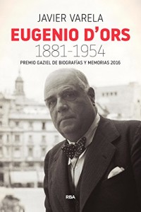 Eugenio d'Ors: 1881-1954