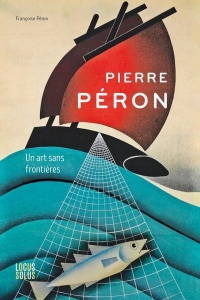 Pierre Péron: Touche-à-tout de génie