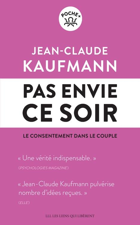 Pas envie ce soir: Le consentement dans le couple