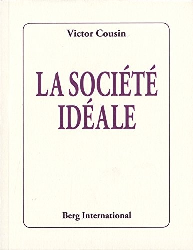 La société idéale