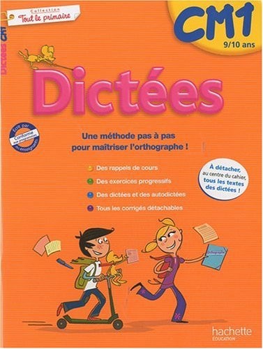 Dictées Tout le primaire CM1