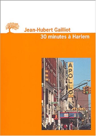 Trente minutes à Harlem
