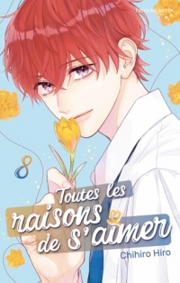 Toutes les raisons de s'aimer - Tome 8