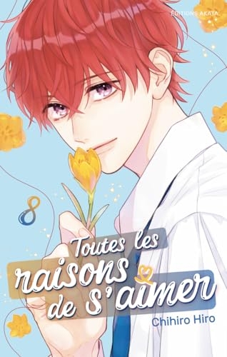 Toutes les raisons de s'aimer - Tome 8