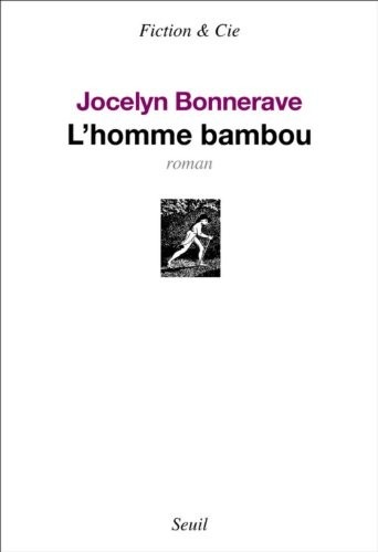 L'Homme bambou