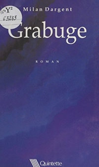 Grabuge: Roman (Quintette Editi)