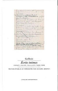 Écrits intimes: Carnet, cahier, feuillets 1929-1938