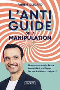 L'Antiguide de la manipulation