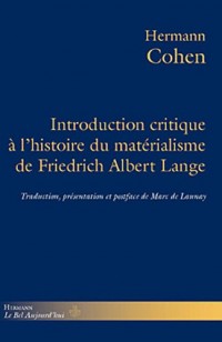 Introduction critique à L'histoire du matérialisme de Friedrich Albert Lange