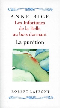 Les infortunes de la Belle au Bois Dormant, tome 2 : La punition