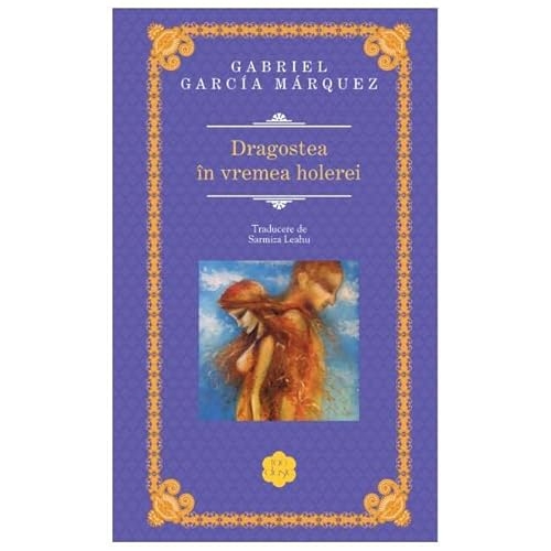 Dragostea In Vremea Holerei. Rao Clasic [9786060069669]