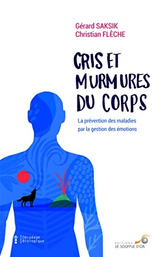 Cris et murmures du corps