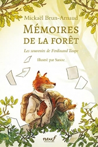 Mémoires de la forêt – Les souvenirs de Ferdinand Taupe