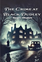 The Crime at Black Dudley